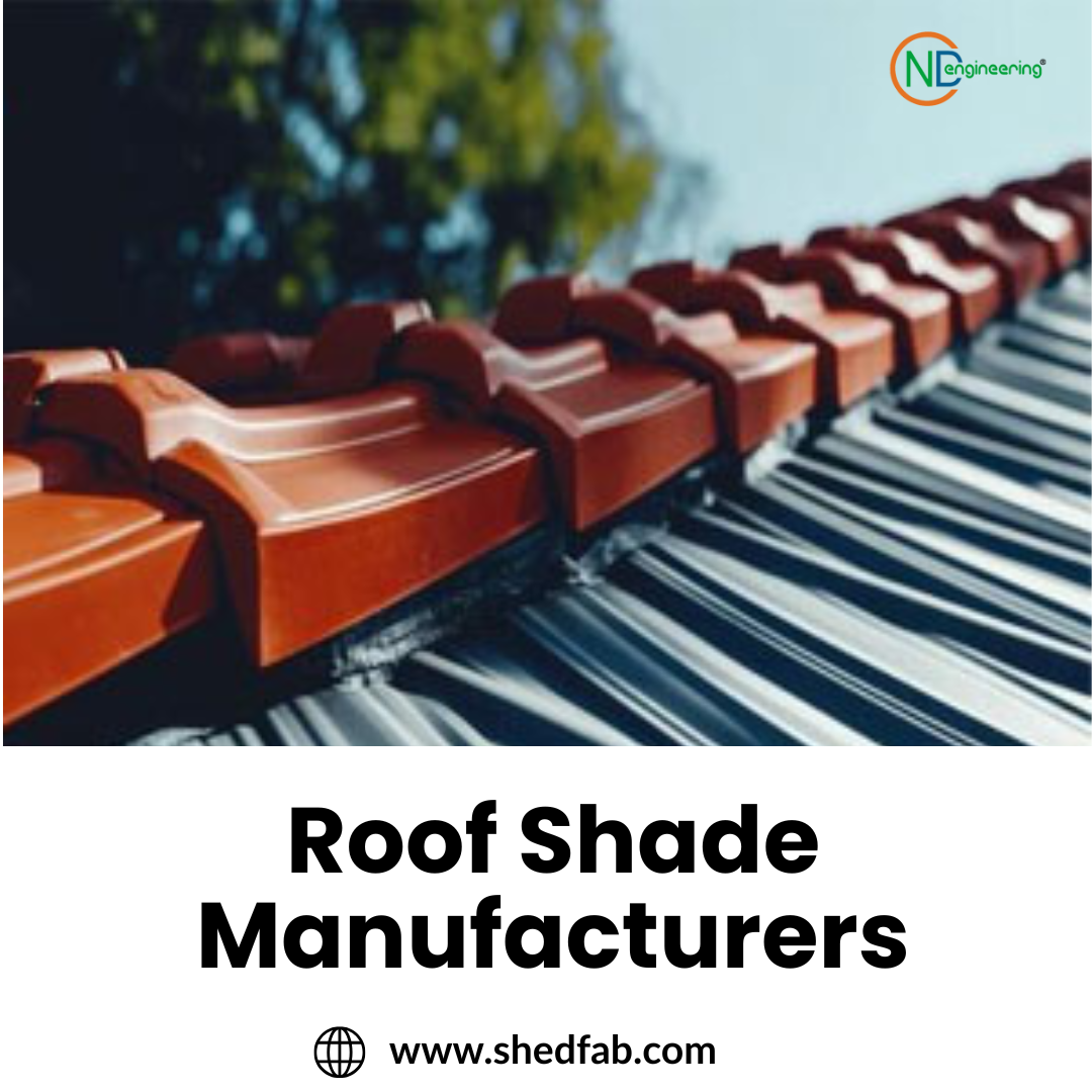 Trusted Roof Shade Manufacturers for Long-Lasting Shade Structures